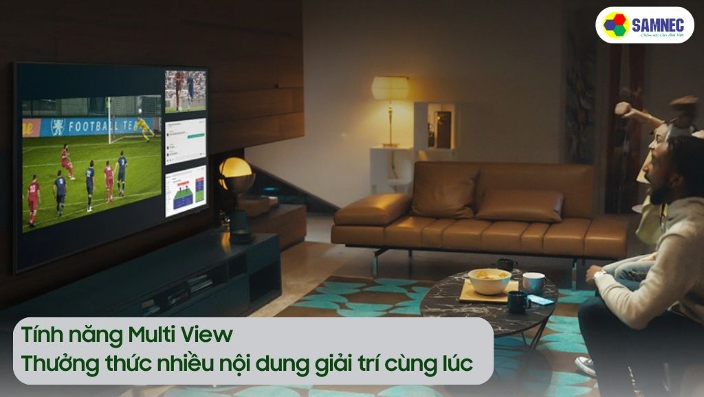 Tính năn Multi View trên tivi Samsung 8K