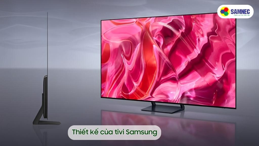 Thiết kế của tivi Samsung