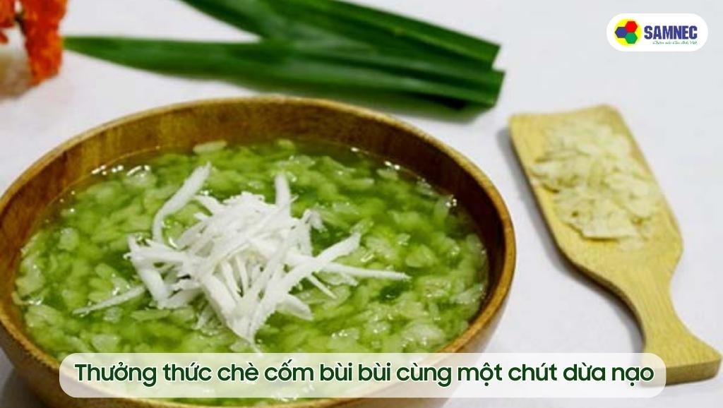 Thưởng thức chè cốm bùi bùi cùng một chút dừa nạo