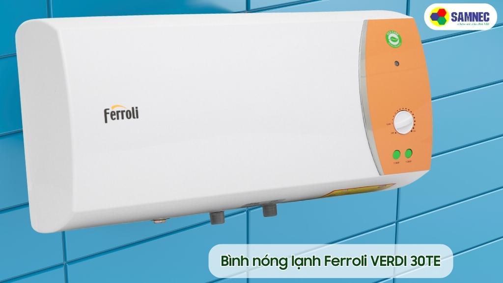 Bình nóng lạnh Ferroli VERDI 30TE