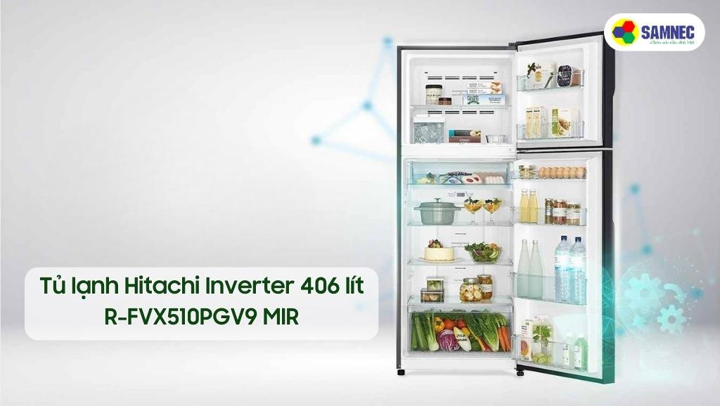 Tủ lạnh Hitachi Inverter 406 lít R-FVX510PGV9 MIR