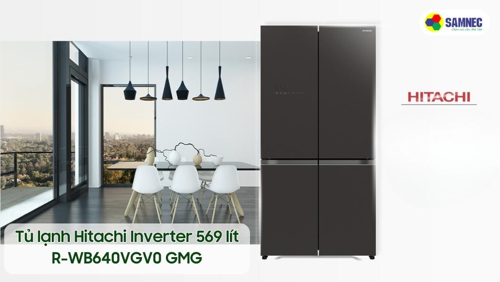 Tủ lạnh Hitachi Inverter 569 lít R-WB640VGV0 GMG