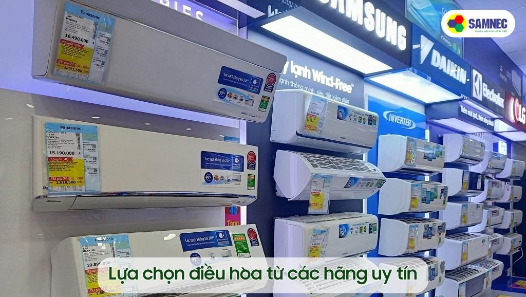 Lựa chọn điều hòa từ các hãng uy tín