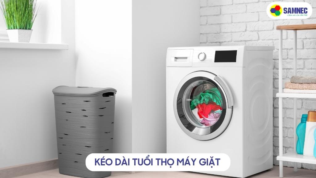 Kéo dài tuổi thọ máy giặt