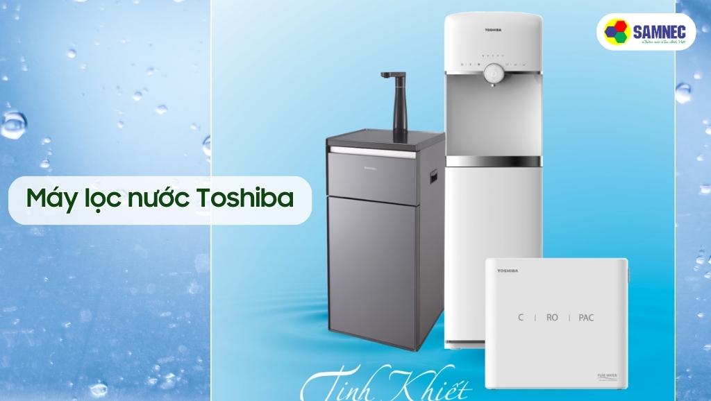 Máy lọc nước Toshiba