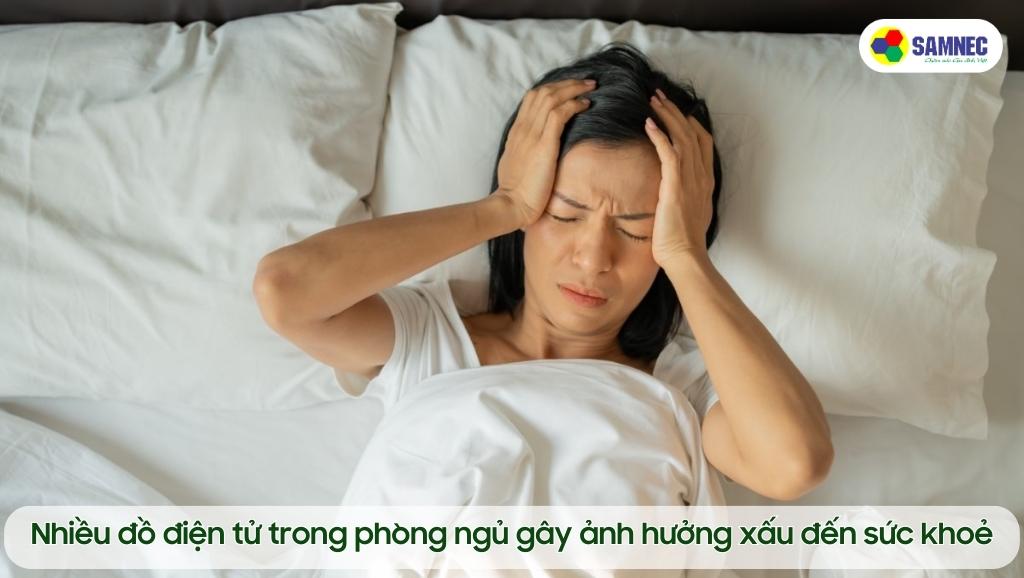 Giảm số đồ điện tử trong phòng ngủ