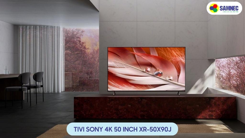 Tivi Sony 4K 50 inch XR-50X90J