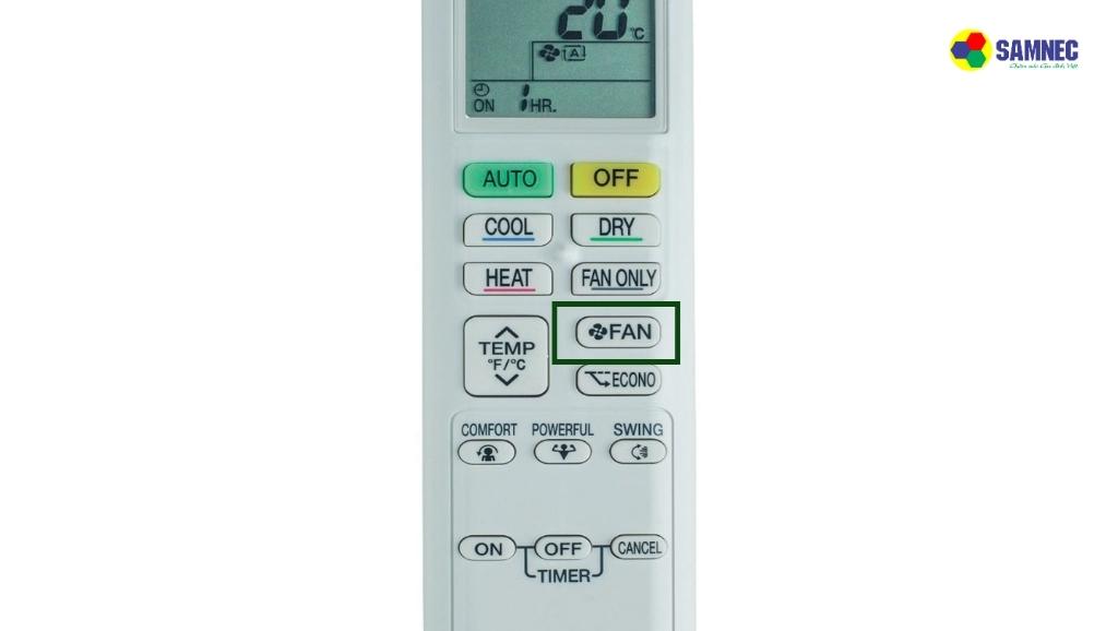 Nhấn nút FAN để điều chỉnh tốc độ quạt điều hoà