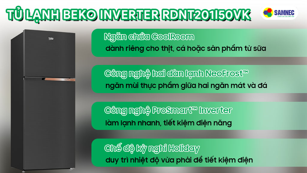 Tủ lạnh Beko RDNT201I50VK đảm bảo các tính năng chính cho người dùng