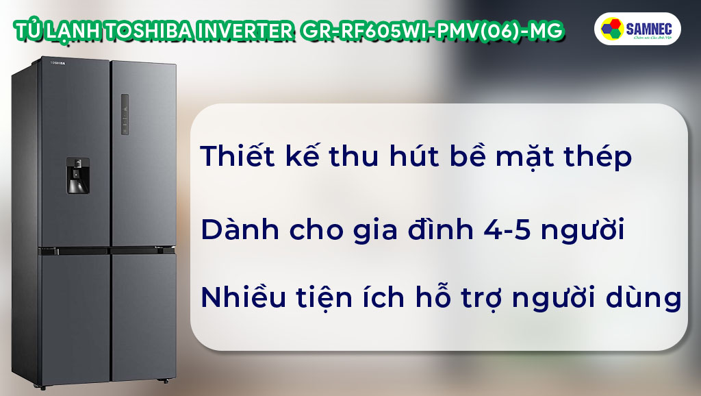 Tủ lạnh Toshiba GR-RF605WI-PMV(06)-MG có kiểu dáng thu hút và nhiều tiện ích