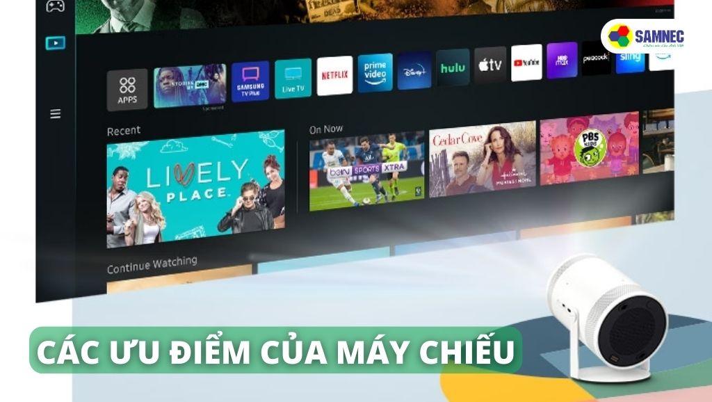 Các ưu điểm của máy chiếu so với tivi