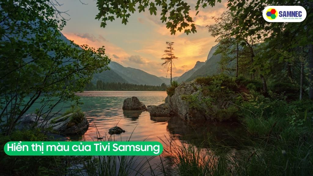 Hiển thị màu của Tivi Samsung