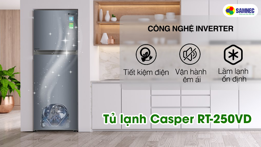 Tủ lạnh giá rẻ Casper RT-250VD có công nghệ Inverter tiết kiệm điện hiệu quả