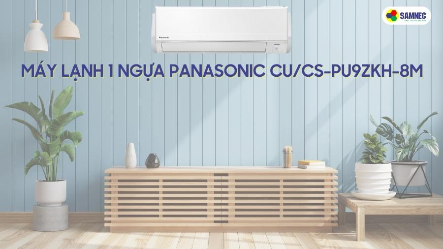 Máy lạnh 1 ngựa Panasonic với thiết kế hiện đại, tinh tế