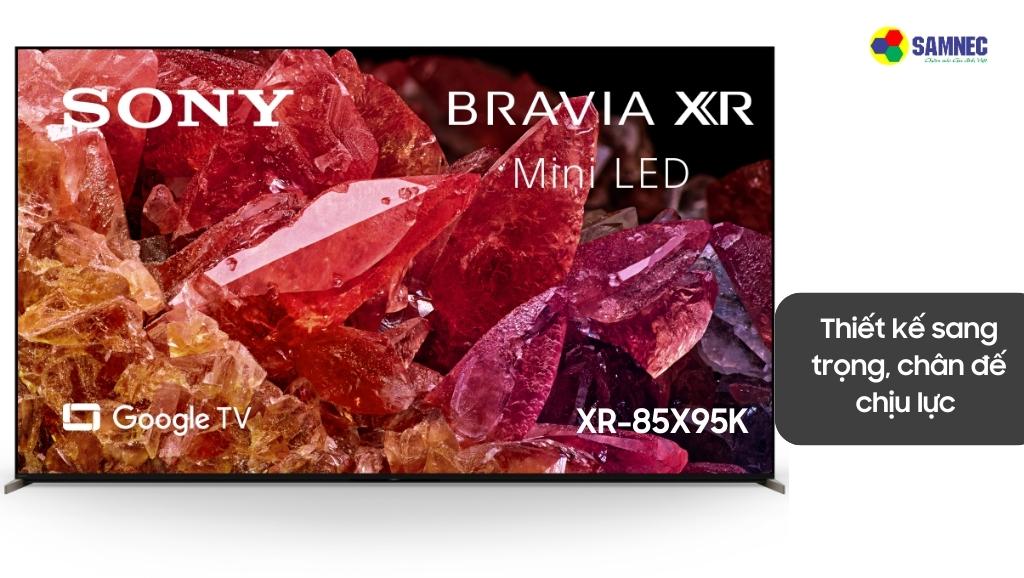 Thiết kế của Tivi Sony XR-85X95K