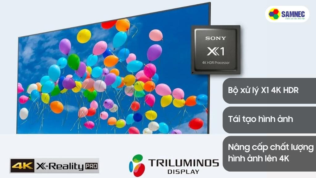 Bộ xử lý X1 4K HDR giúp tối ưu hình ảnh, giảm mờ, giảm nhiễu