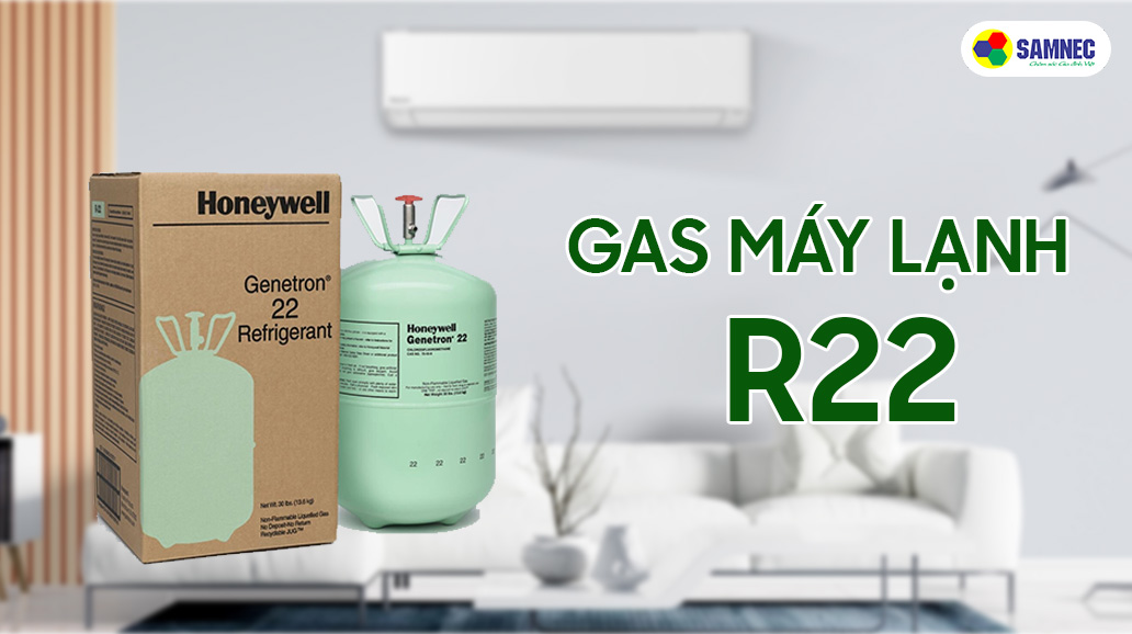 Gas máy lạnh R22