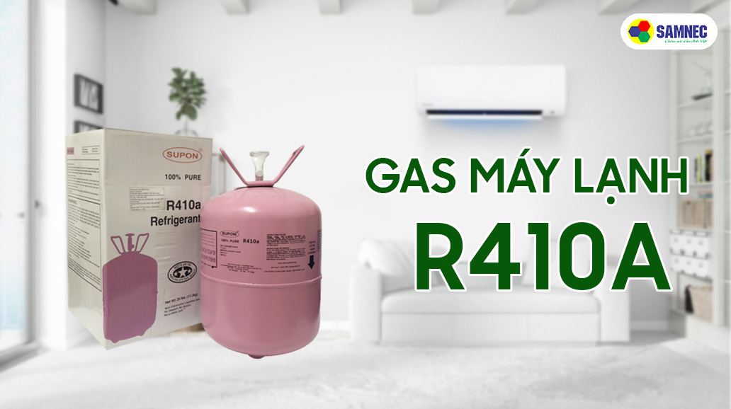 Gas máy lạnh R410A