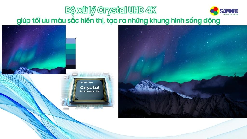 Bộ xử lý Crystal 4K được sử dụng trong chiếc Tivi Samsung CU8500