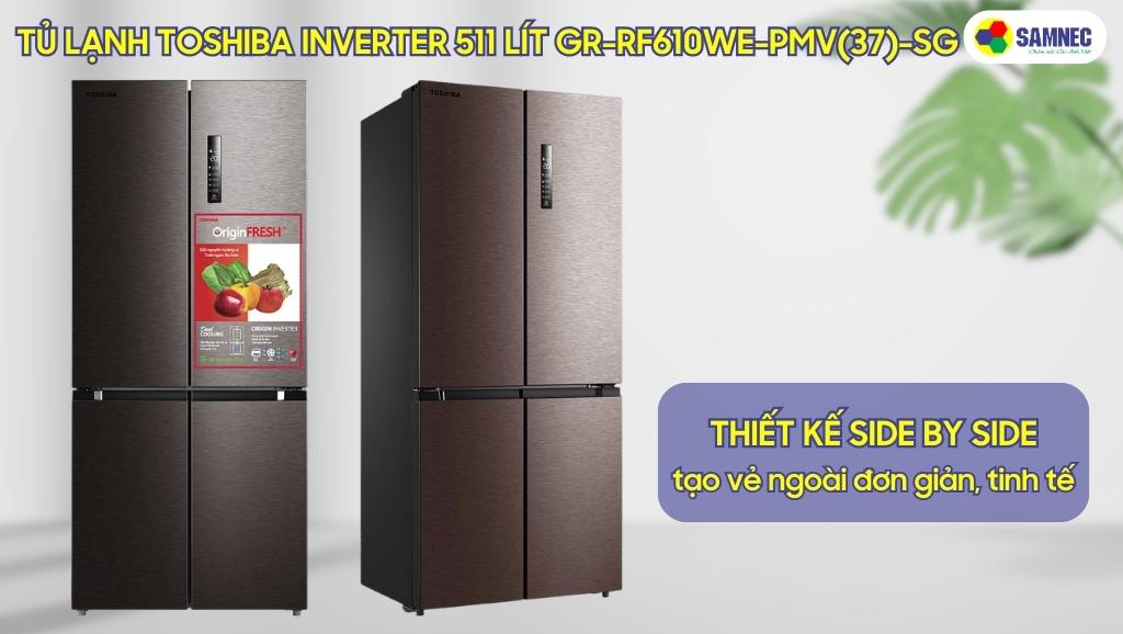 Thiết kế của tủ lạnh Toshiba Inverter 511 lít GR-RF610WE-PMV(37)-SG