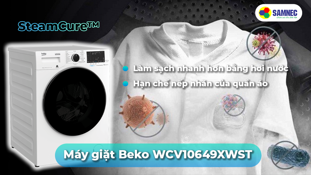 Máy giặt Beko Inverter WCV10649XWST làm sạch sâu bằng hơi nước
