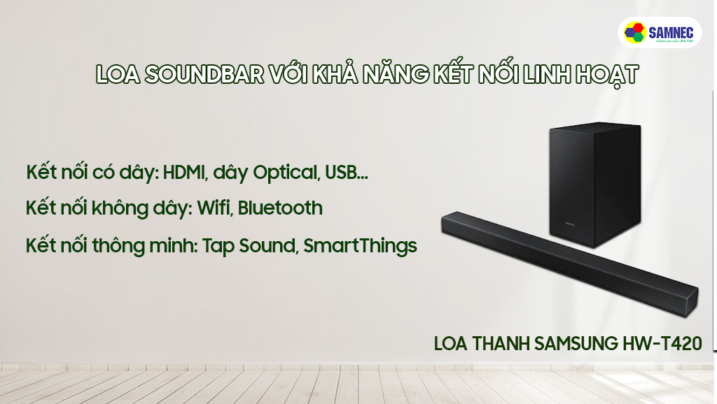 Loa Soundbar với nhiều kết nối linh hoạt