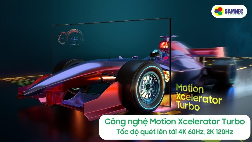 Công nghệ Motion Xcelerator Turbo của tivi Samsung 2023