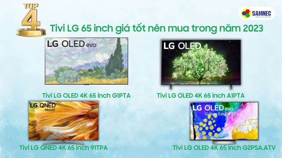 Top 4 tivi LG 65 inch giá tốt nên mua trong năm 2023