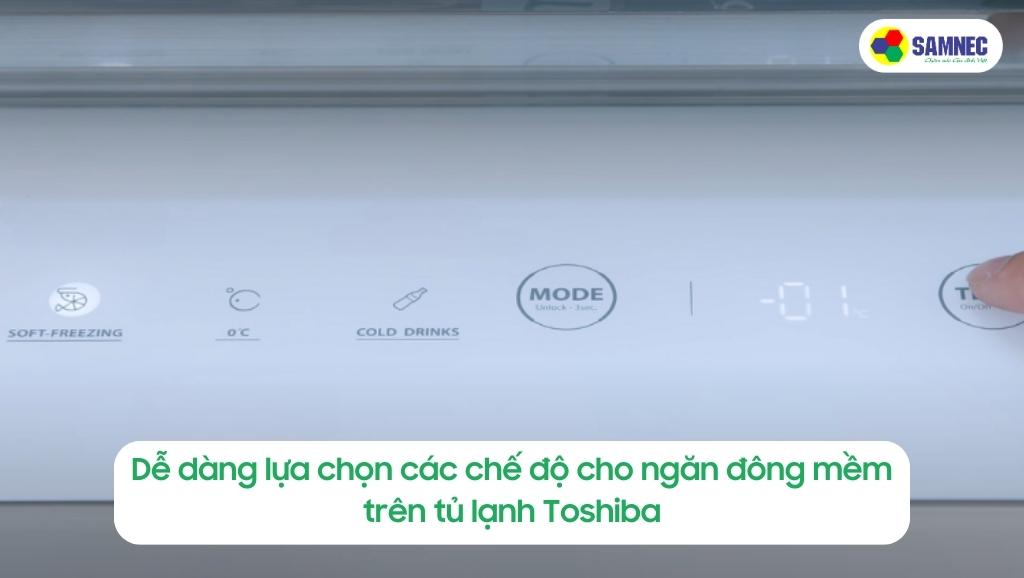 Bảng điều khiển ngăn đông mềm của tủ lạnh Toshiba