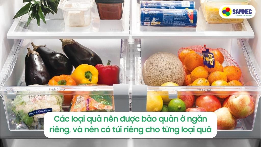 Bảo quản hoa quả ở ngăn riêng