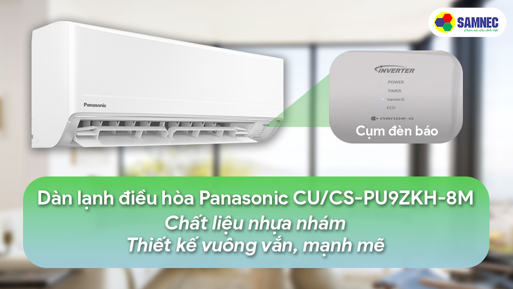 Thiết kế dàn lạnh điều hòa Panasonic Inverter 1 HP CU/CS-PU9ZKH-8M