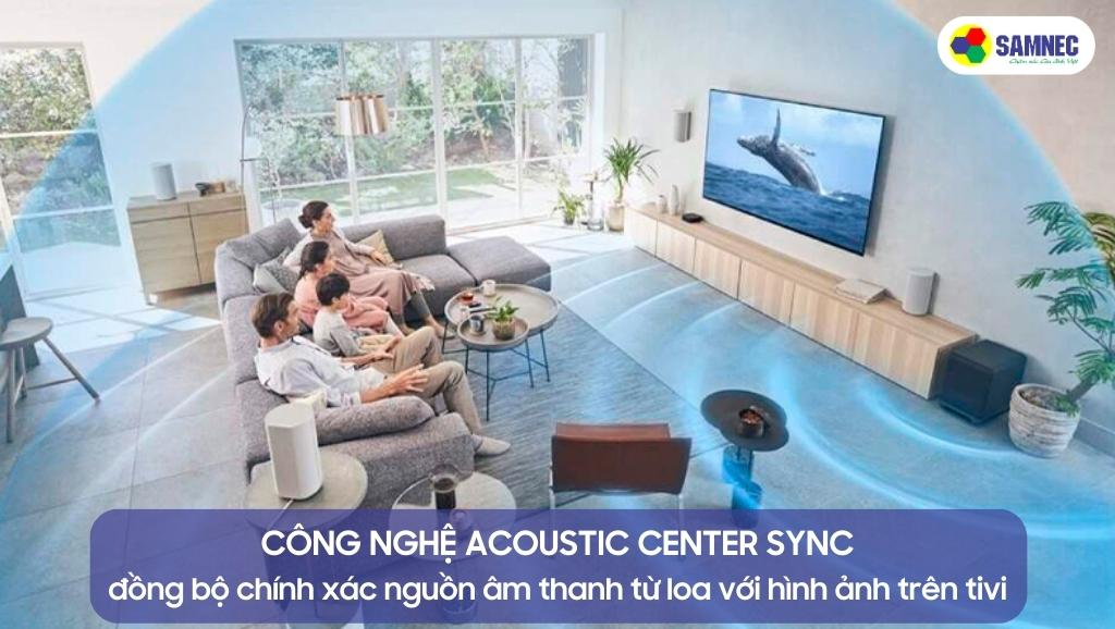 Công nghệ Acoustic Center Sync trên tivi Sony