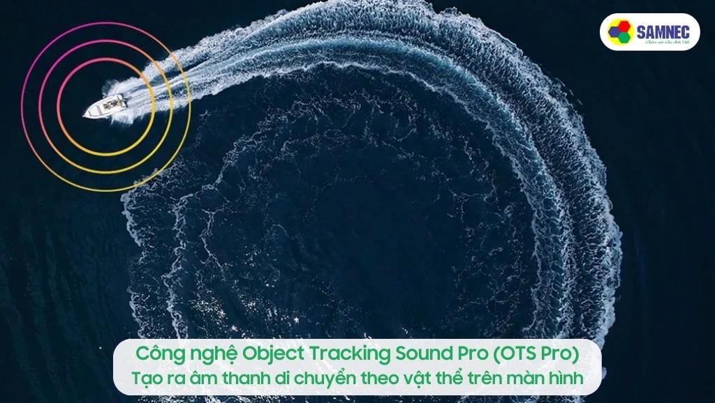 Công nghệ Object Tracking Sound Pro (OTS Pro) của Tivi Samsung QN900C