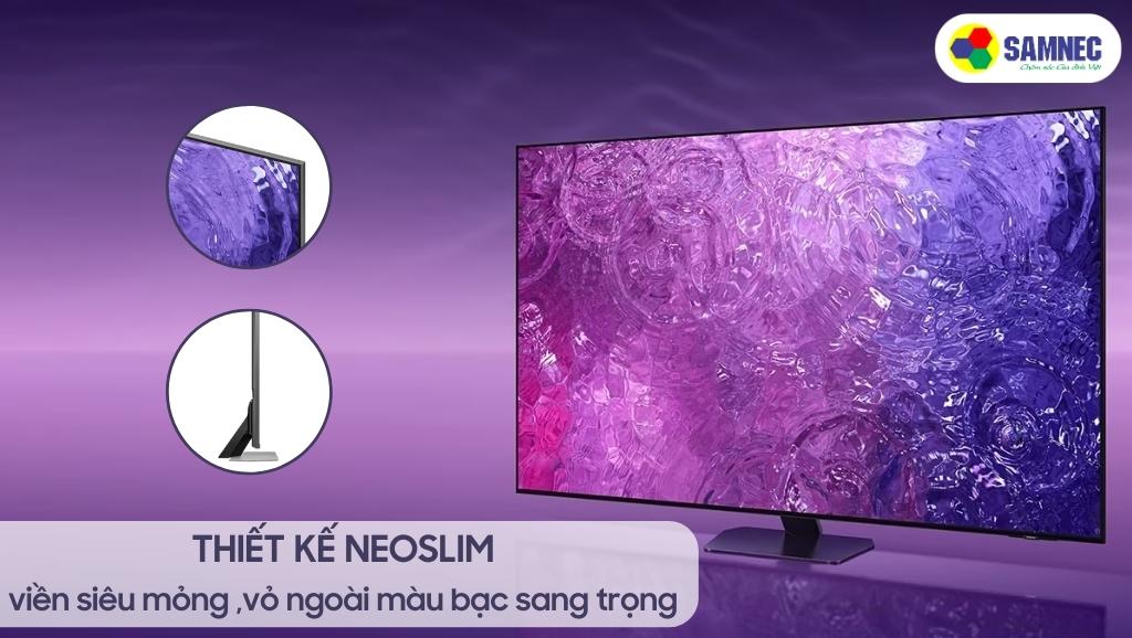 Thiết kế NeoSlim của tivi Samsung QN90C