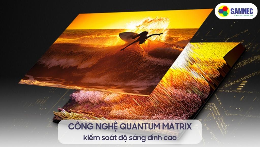 Công nghệ Quantum Matrix của tivi Samsung QN90C