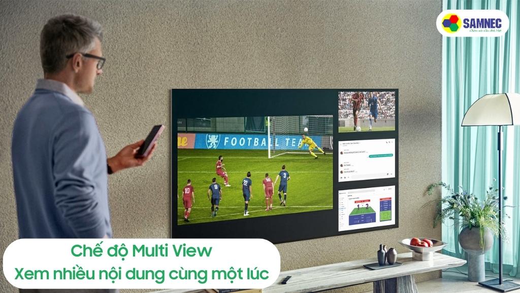 Tính năng Multi-View trên Tivi Samsung QN85C