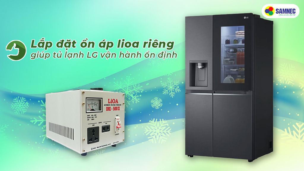 Lắp ổn áp lioa riêng cho tủ lạnh LG để nguồn cấp điện ổn định