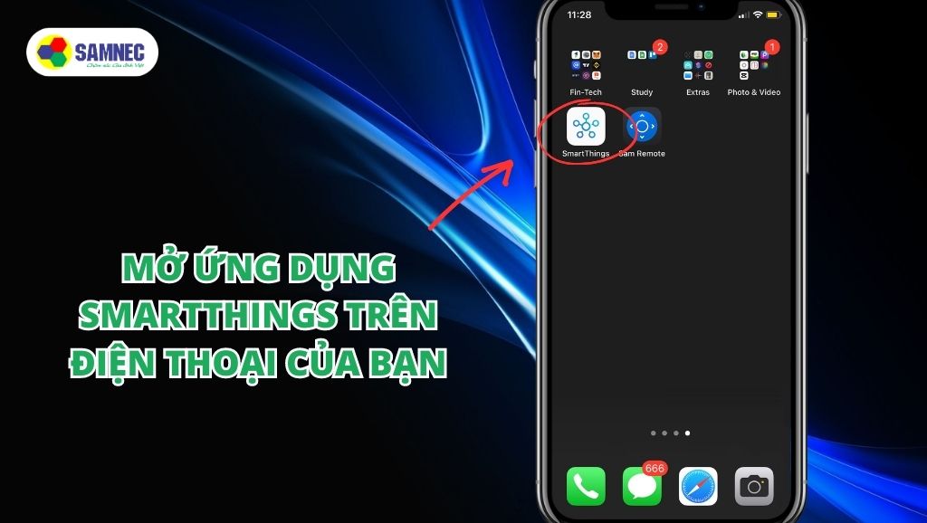 Mở ứng dụng SmartThings trên điện thoại