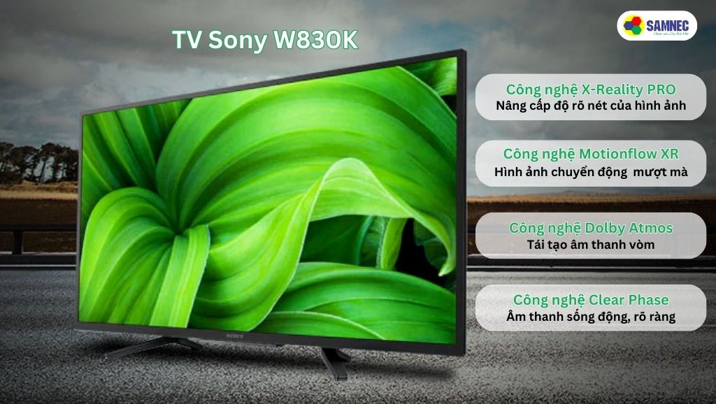 Công nghệ hình ảnh và âm thanh của tivi Sony