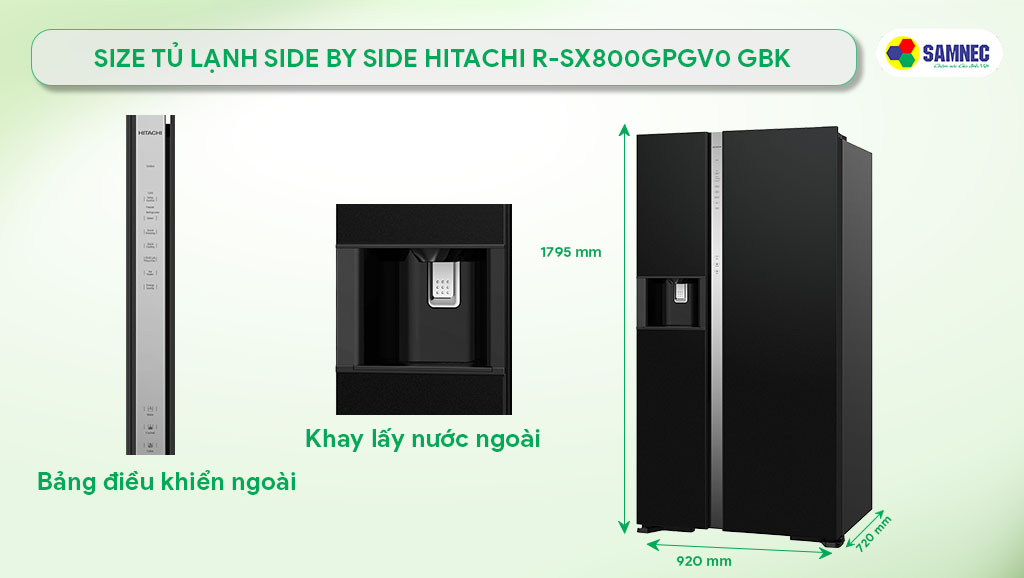 Size tủ lạnh Side by side Hitachi R-SX800GPGV0 GBK
