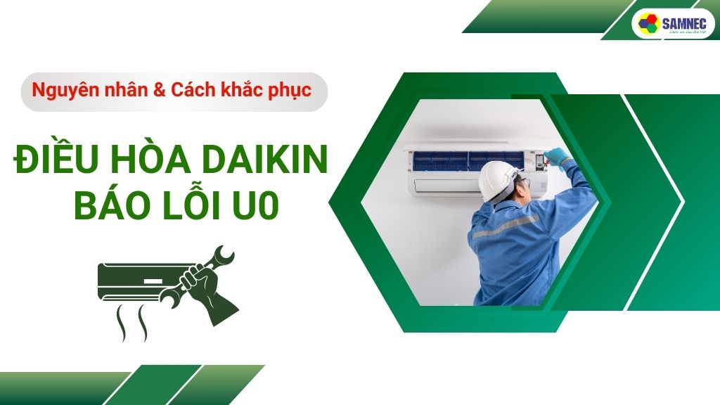 lỗi u0 điều hòa daikin