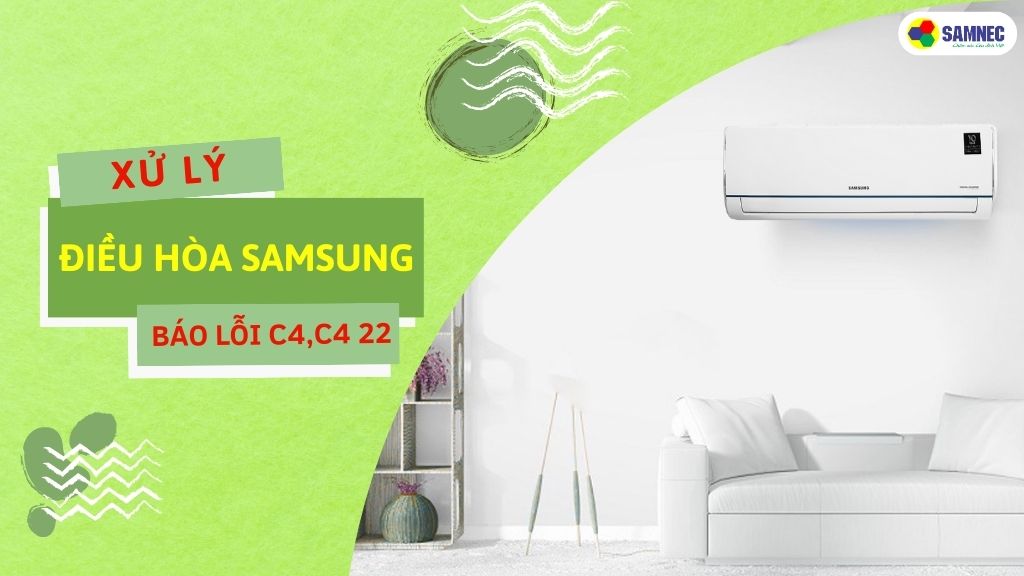 máy lạnh samsung báo lỗi c4 c4 22