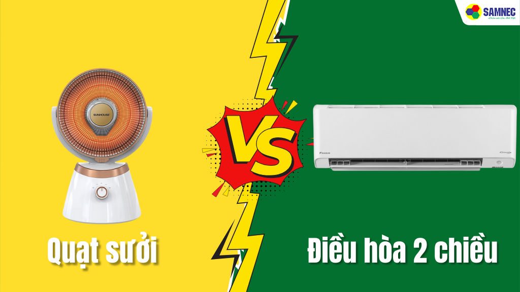 Nên mua máy sưởi hay điều hòa 2 chiều?