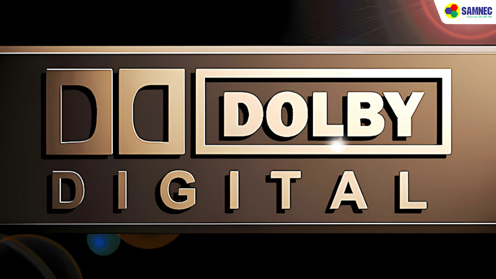 Dolby Digital là gì? Điểm nổi bật của công nghệ Dolby Digital