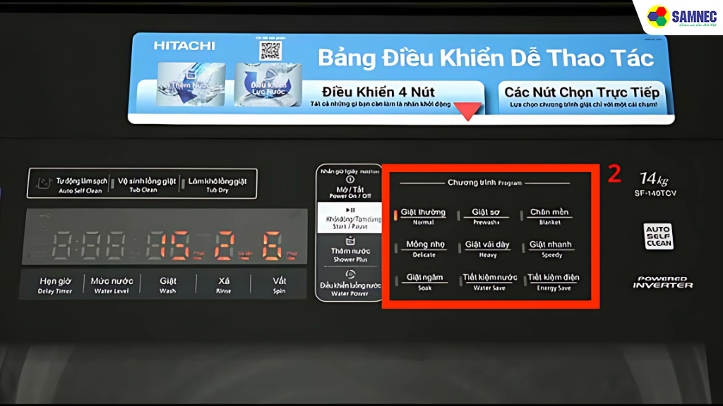 Bước 2: Chọn chế độ giặt phù hợp với nhu cầu.