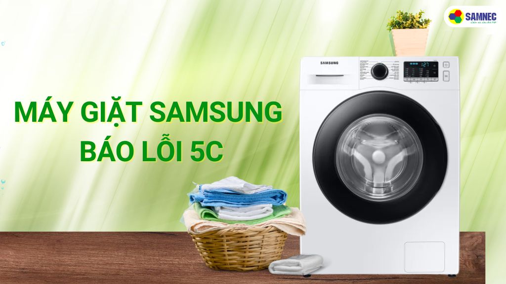 lỗi 5c máy giặt samsung
