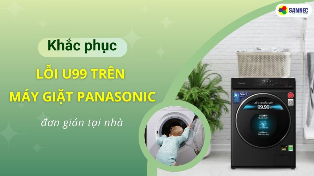 lỗi u99 máy giặt panasonic