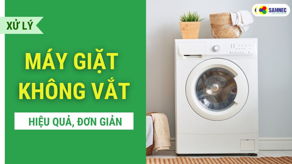 máy giặt không vắt