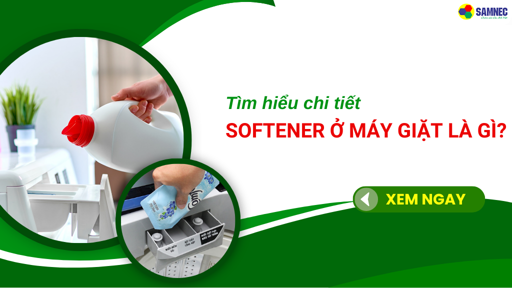 softener ở máy giặt là gì