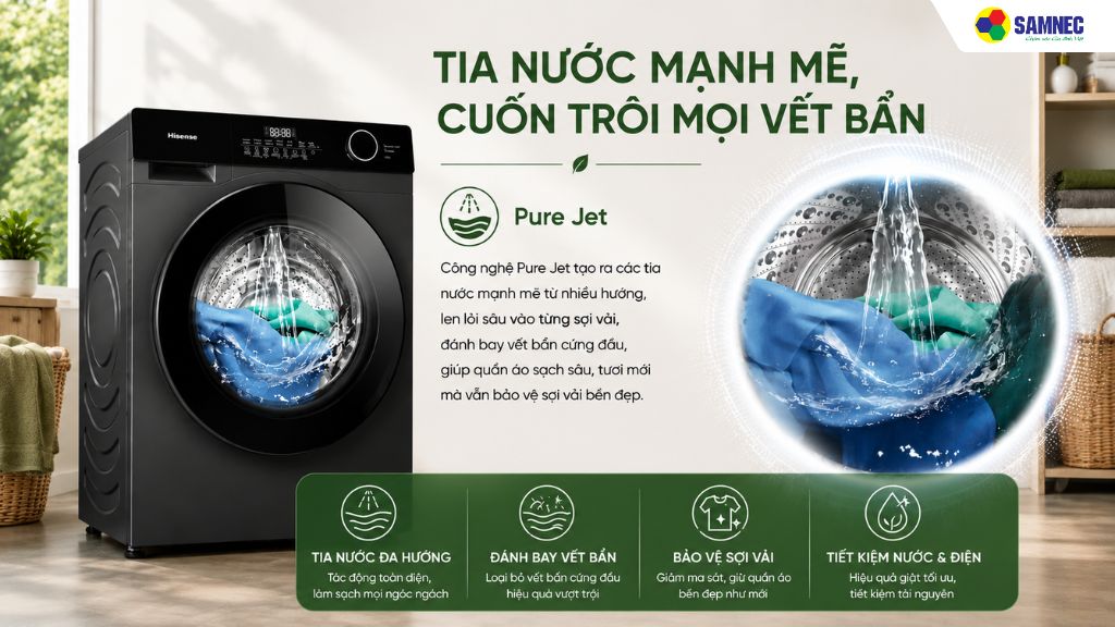 Pure Jet – Tăng cường khả năng làm sạch